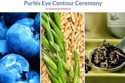 Coś dla oczu i dla ciała - Purlés Eye Contour Ceremony